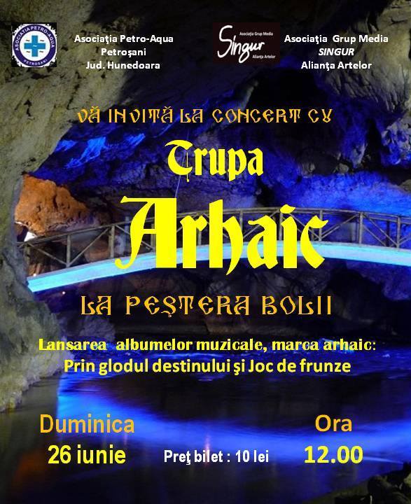 afiș Concert Trupa Arhaic 2016